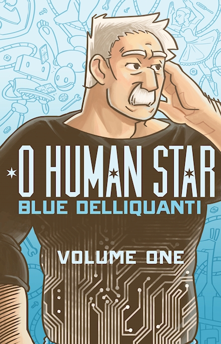 O Human Star Volume 1